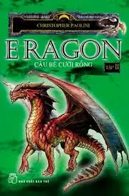 Eragon Cậu Bé Cưỡi Rồng Tập 2