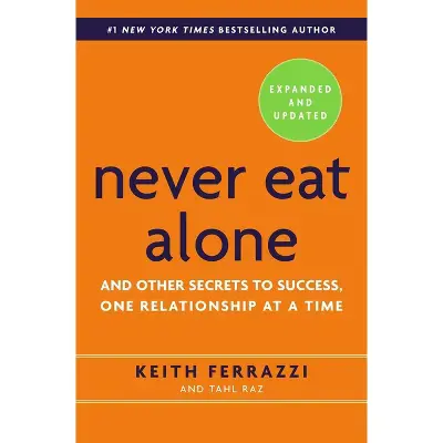 Never Eat Alone